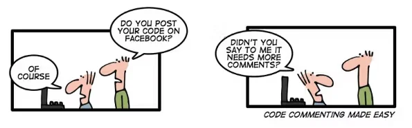 Comic strip showing code commenting guidelines being interpreted as 'write more comments' leading to excessive commenting